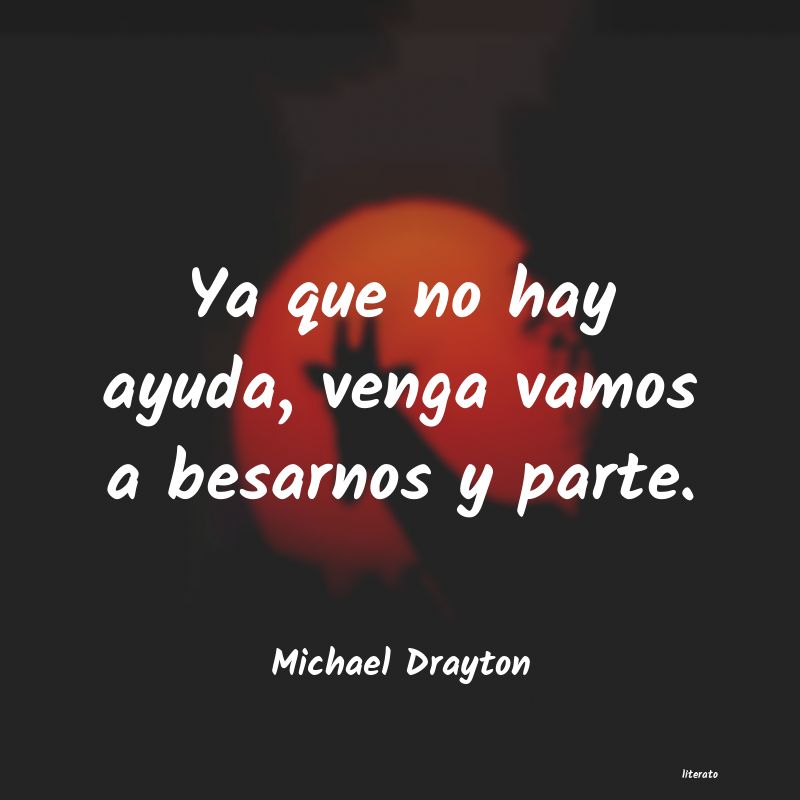 frases de Michael Drayton