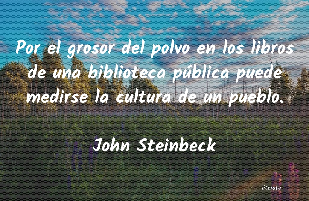 Frases de John Steinbeck