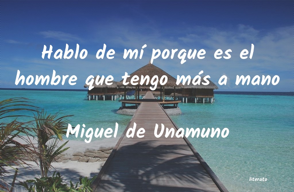 frases de Miguel de Unamuno