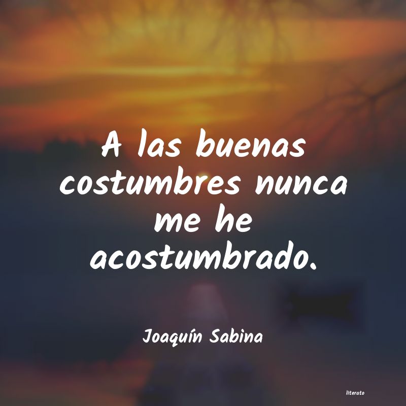 Frases de Joaquín Sabina