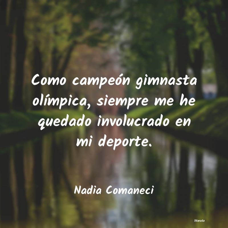 frases de Nadia Comaneci