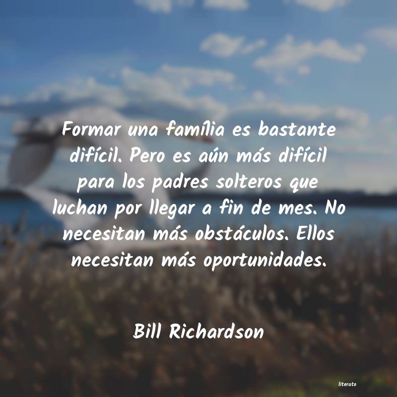 Frases de Bill Richardson