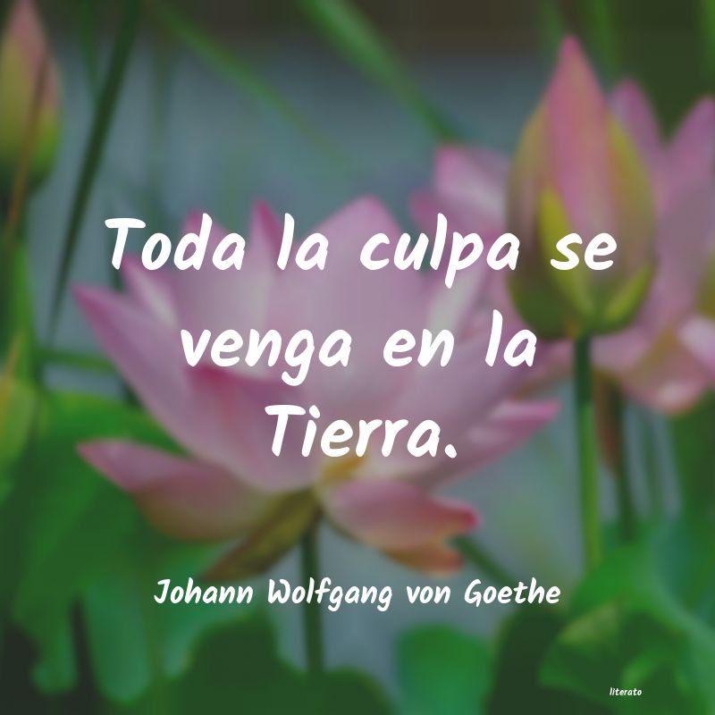 Frases de Johann Wolfgang von Goethe