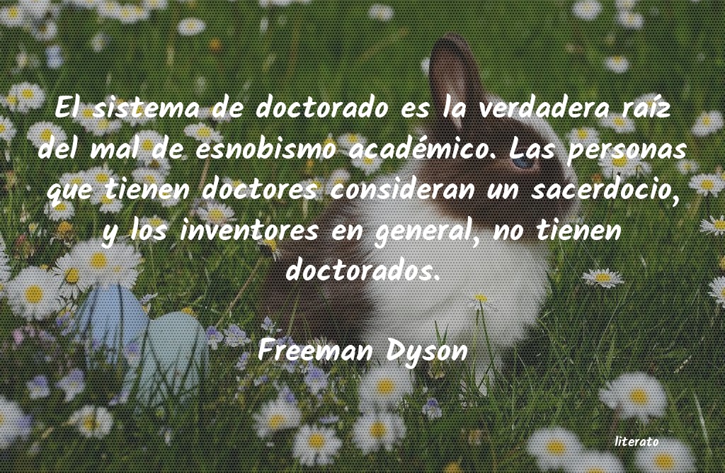 frases de Freeman Dyson