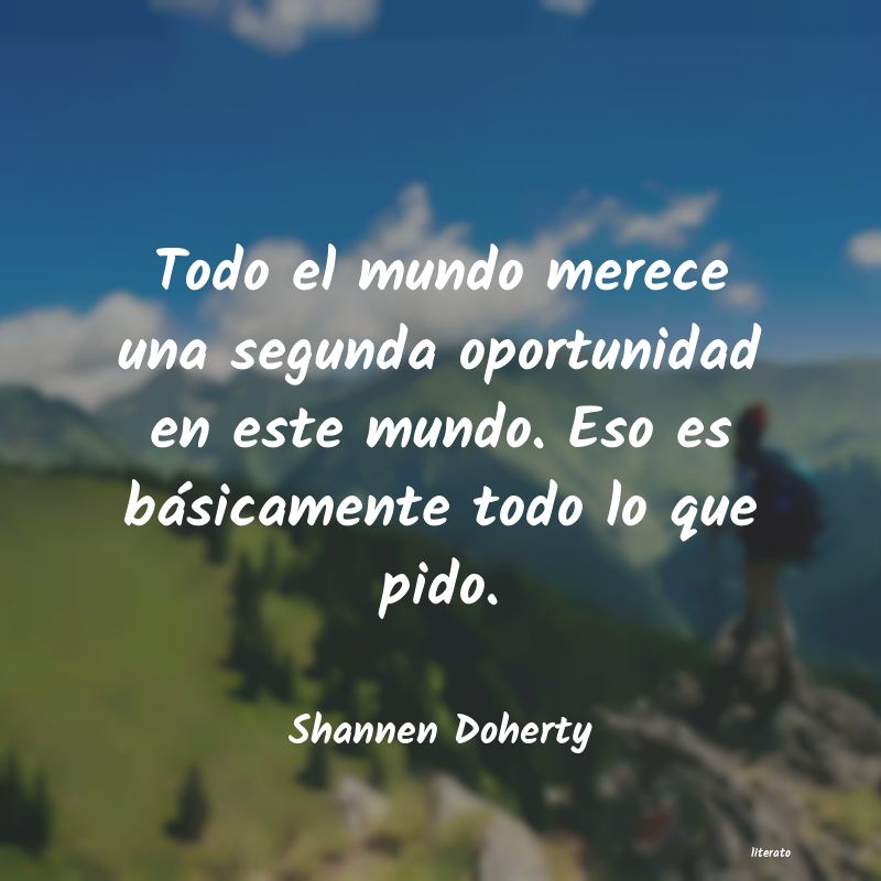 Frases de Shannen Doherty