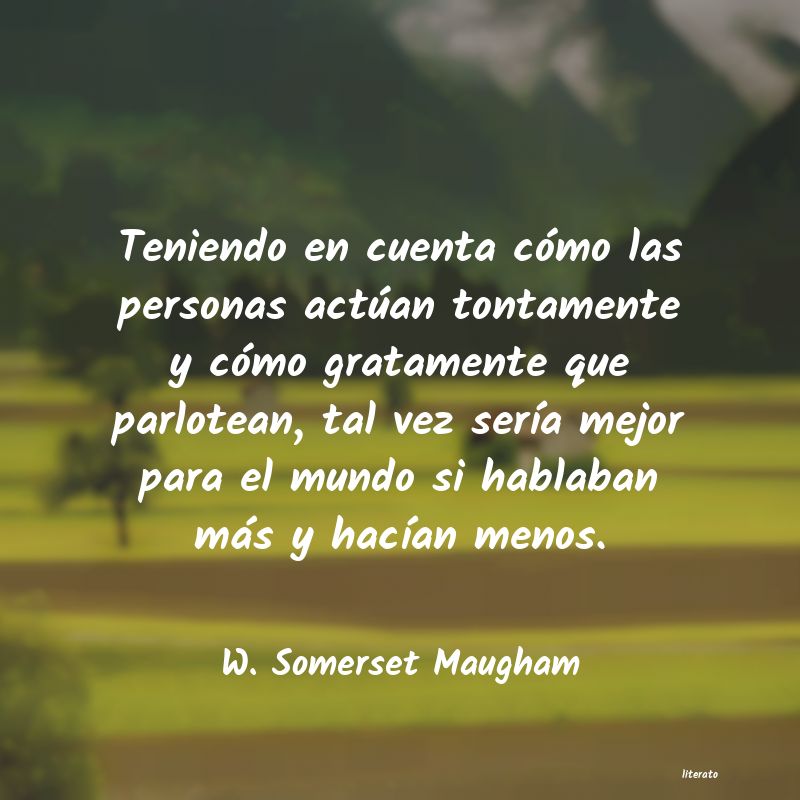 Frases de W. Somerset Maugham