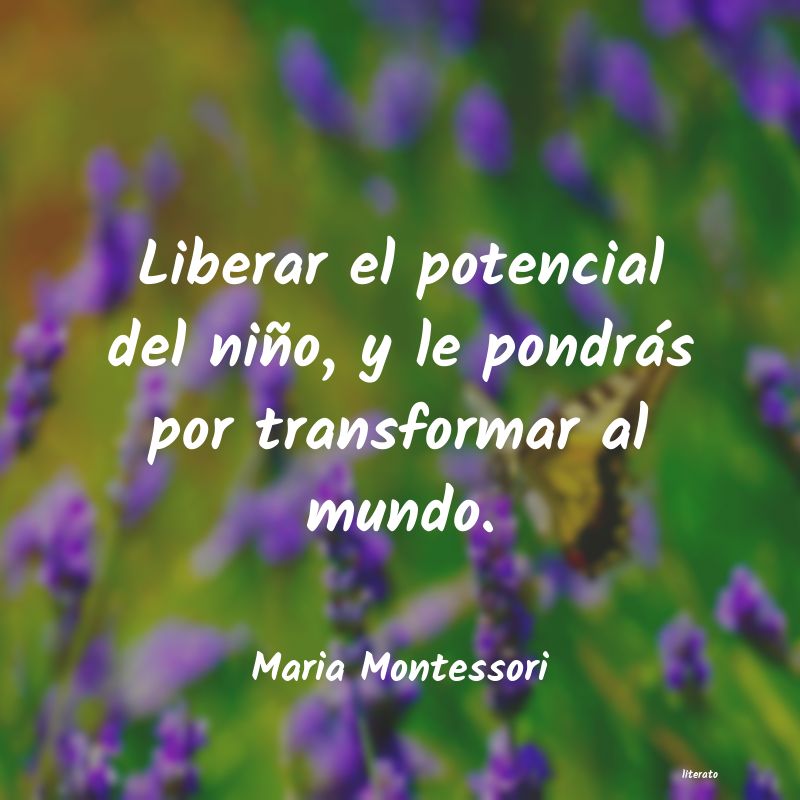 Frases de Maria Montessori