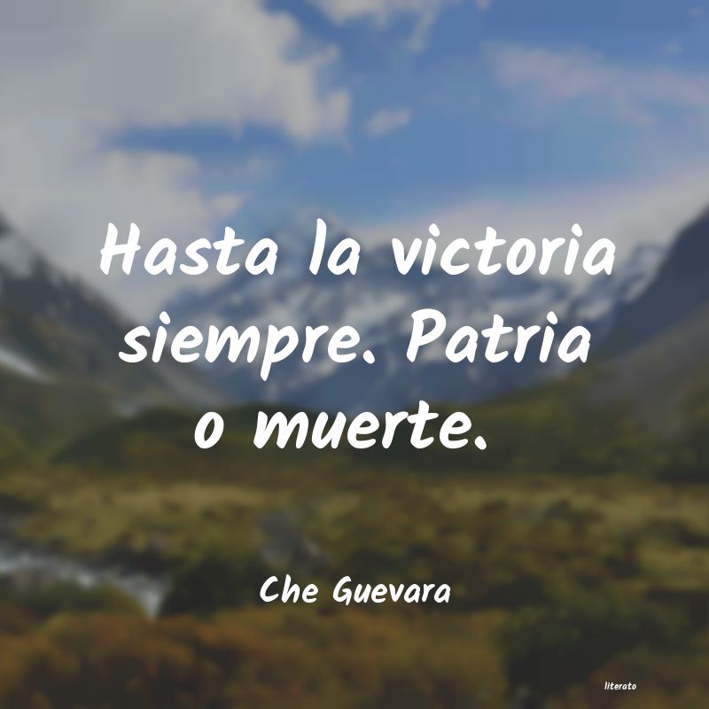 frases de Che Guevara