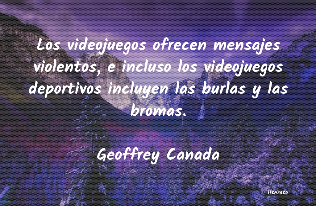 Frases de Geoffrey Canada