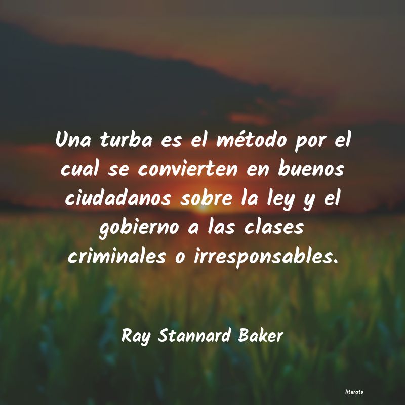 frases de Ray Stannard Baker