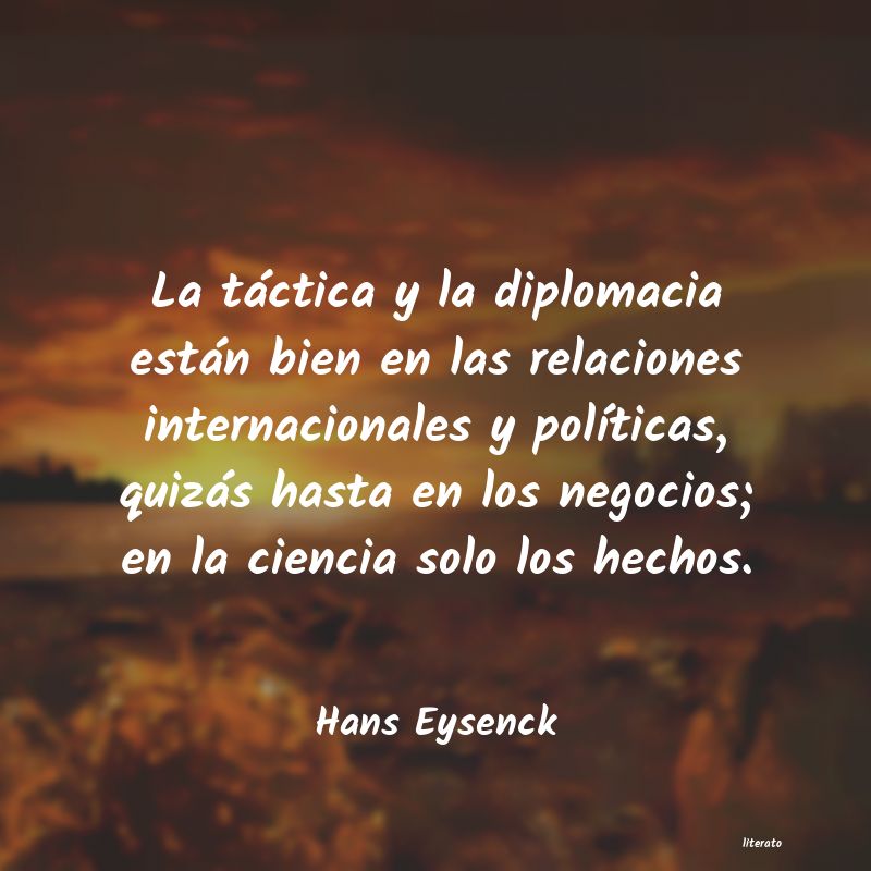 Frases de Hans Eysenck