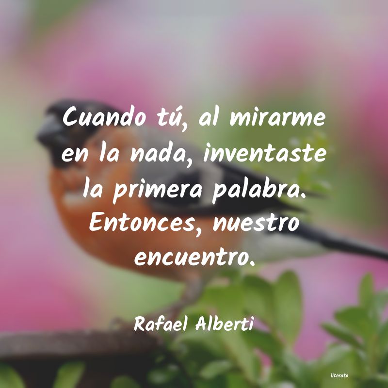 frases de Rafael Alberti