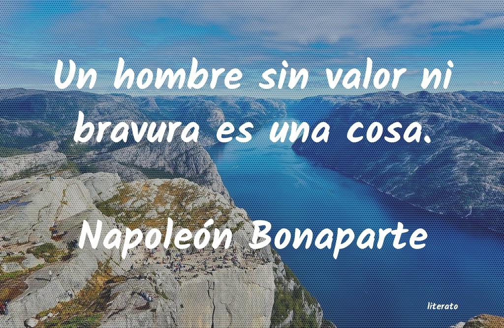 Frases de Napoleón Bonaparte