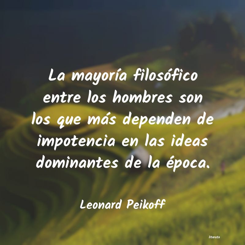 Frases de Leonard Peikoff