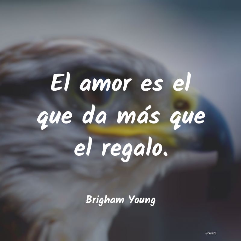 frases de Brigham Young
