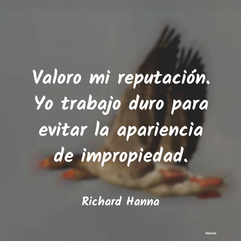 Frases de Richard Hanna