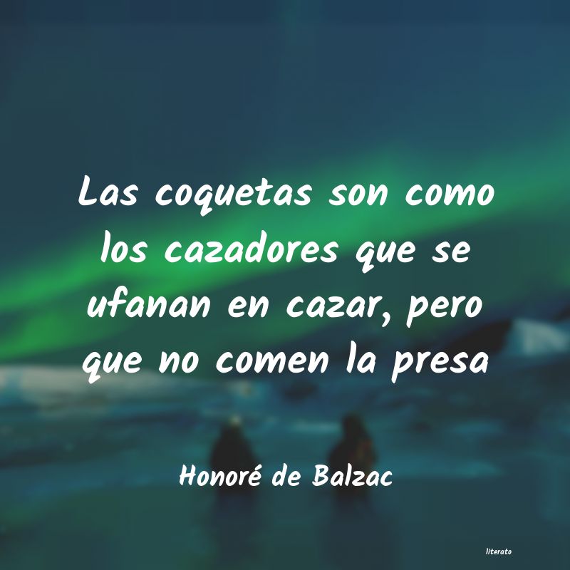 Frases de Honoré de Balzac