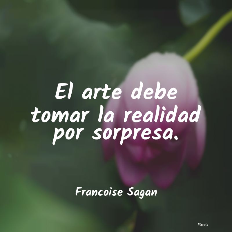 Frases de Francoise Sagan