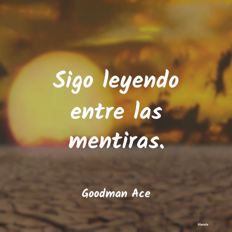 Frases de Goodman Ace