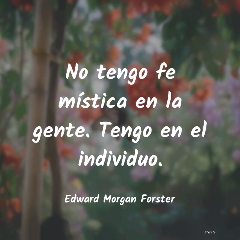 frases de Edward Morgan Forster