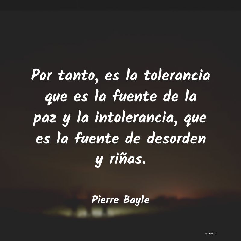 Frases de Pierre Bayle