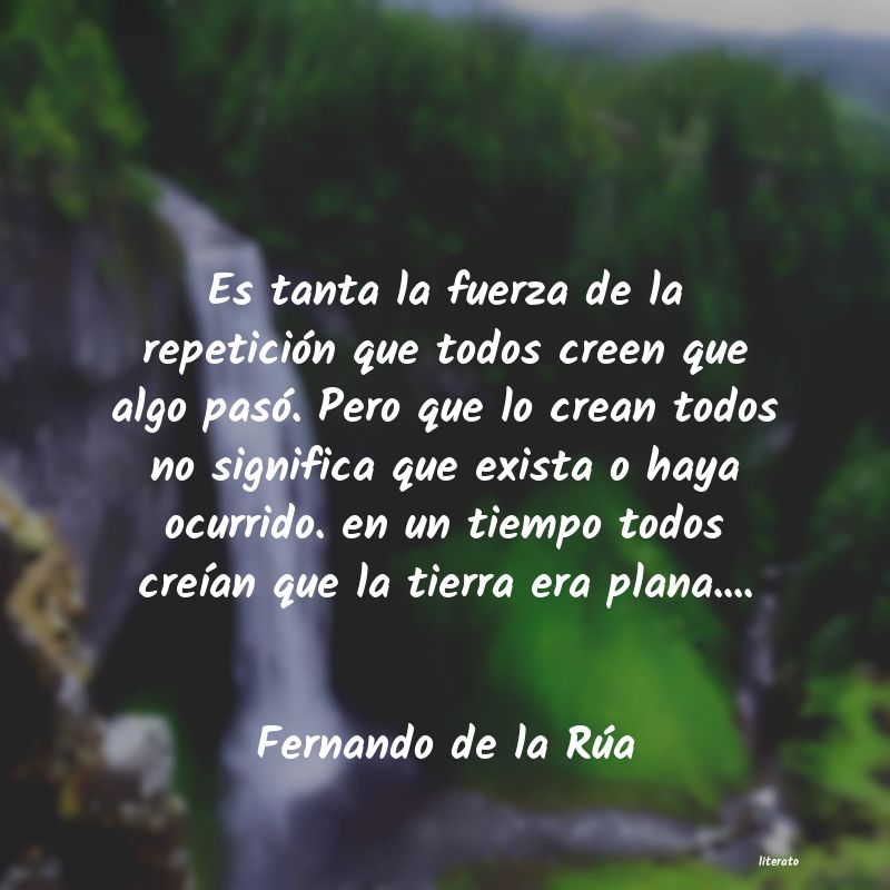 frases de Fernando de la Rúa