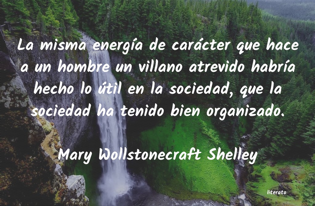 Frases de Mary Wollstonecraft Shelley