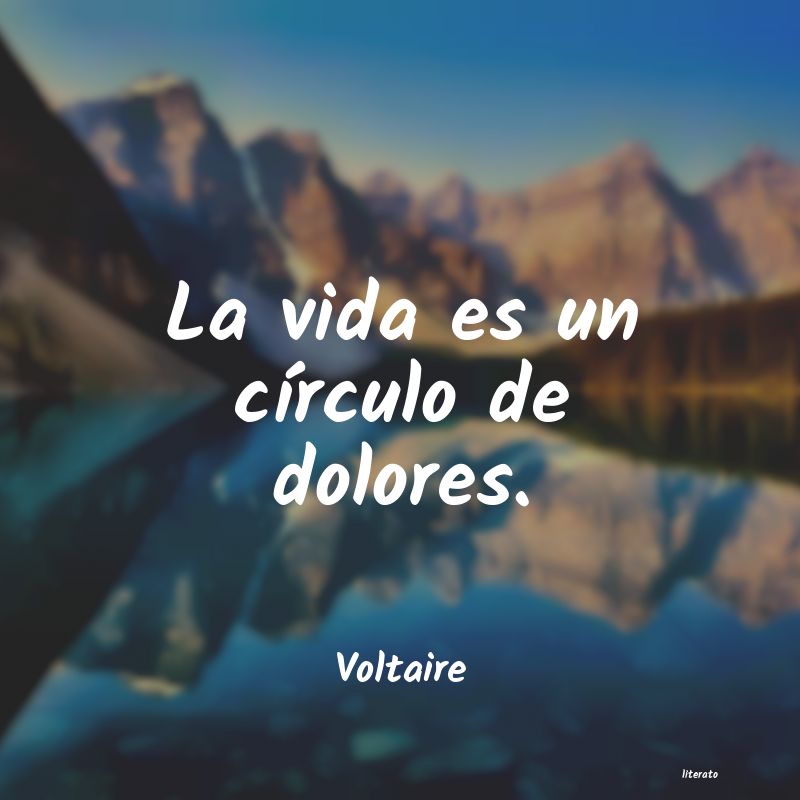 Frases de Voltaire