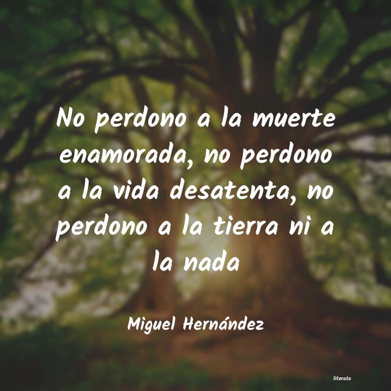 Frases de Miguel Hernández