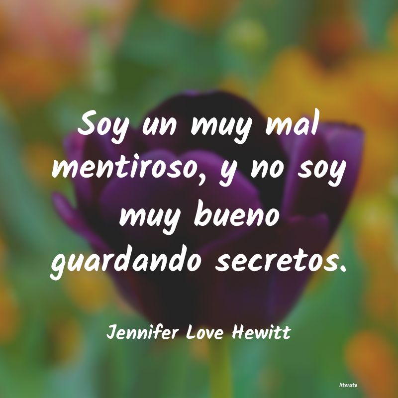 Frases de Jennifer Love Hewitt