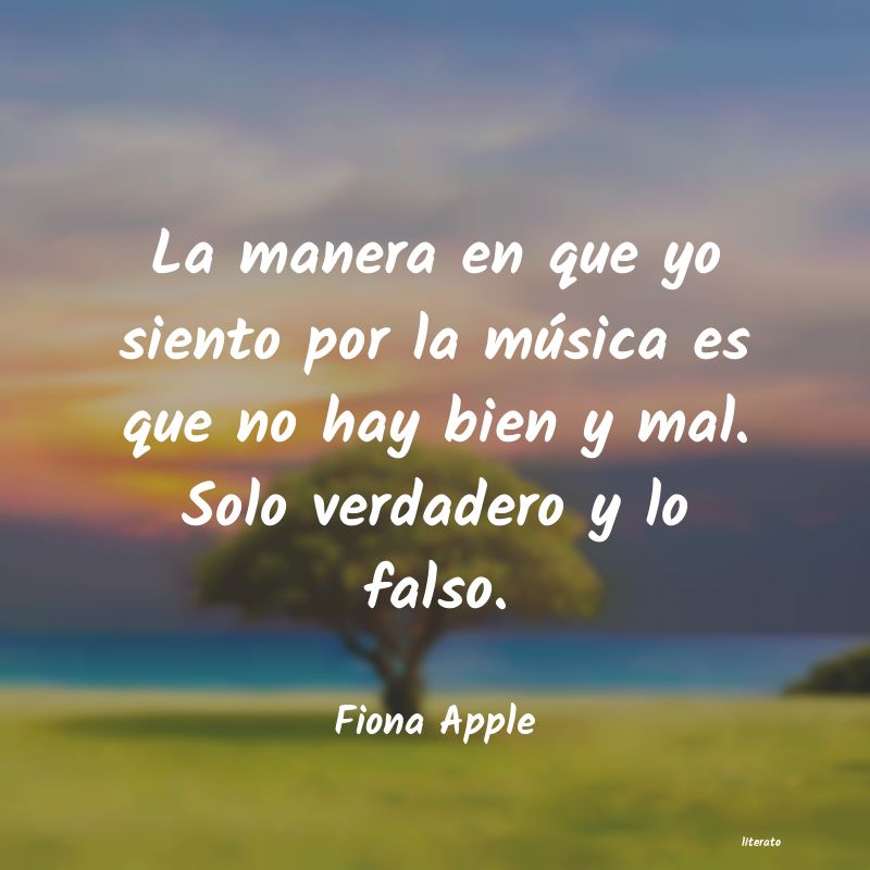frases de Fiona Apple