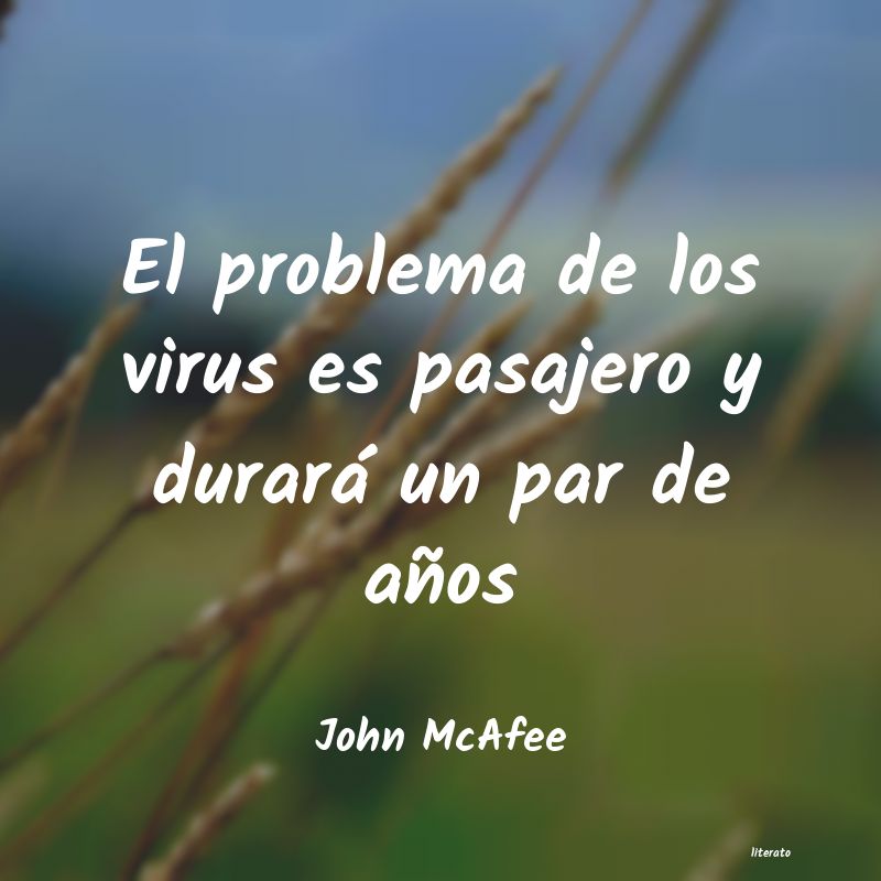 frases de John McAfee