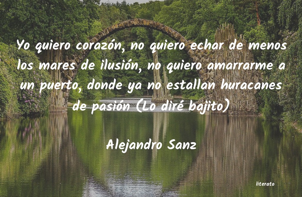 frases de Alejandro Sanz