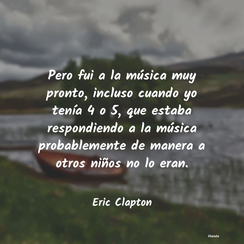 Frases de Eric Clapton