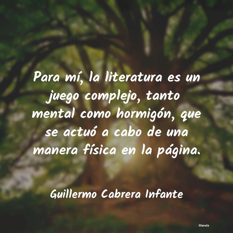 Frases de Guillermo Cabrera Infante