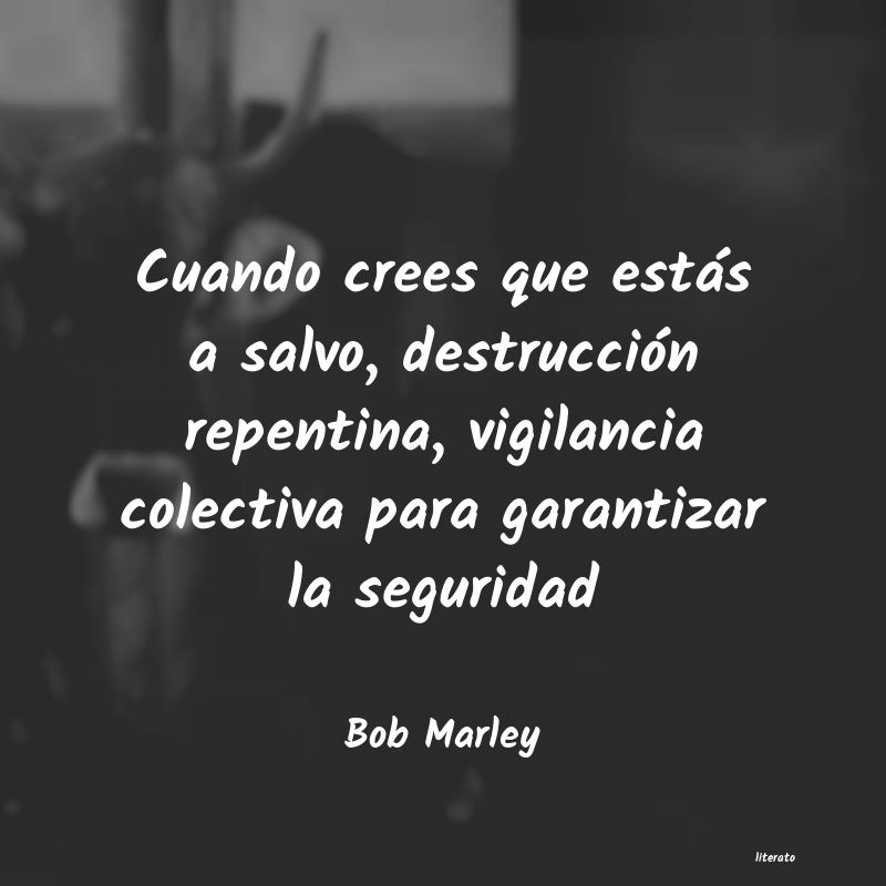 frases cortas de bob marley