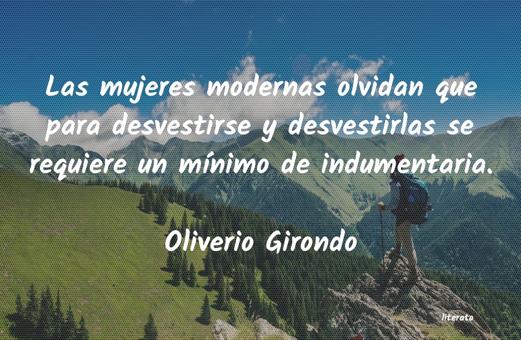 frases de Oliverio Girondo
