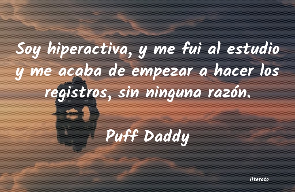 frases de Puff Daddy