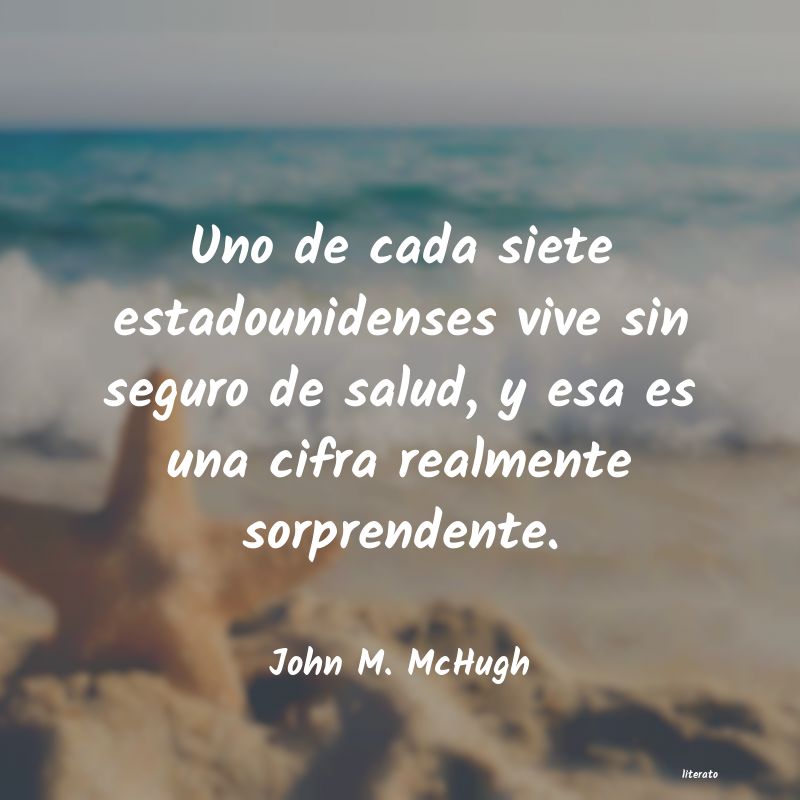 Frases de John M. McHugh