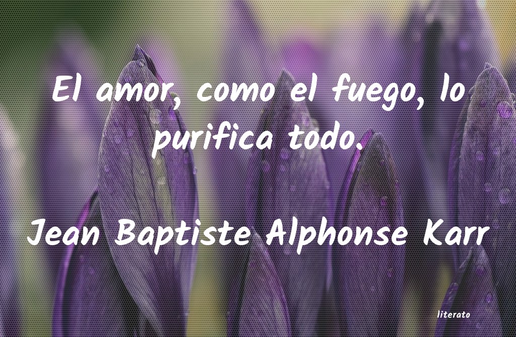 frases de Jean Baptiste Alphonse Karr