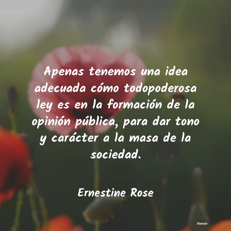 Frases de Ernestine Rose