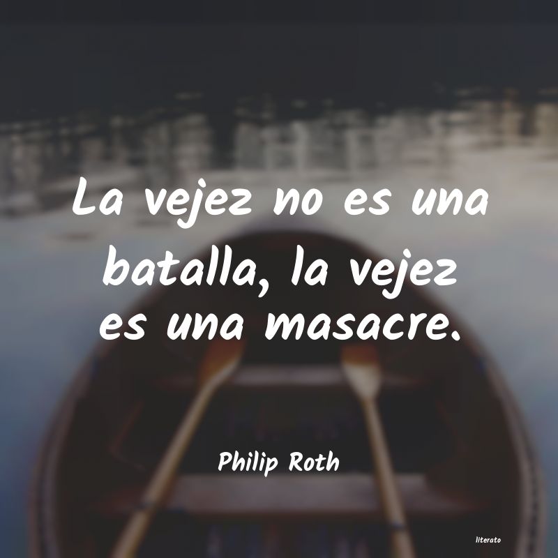 frases de Philip Roth