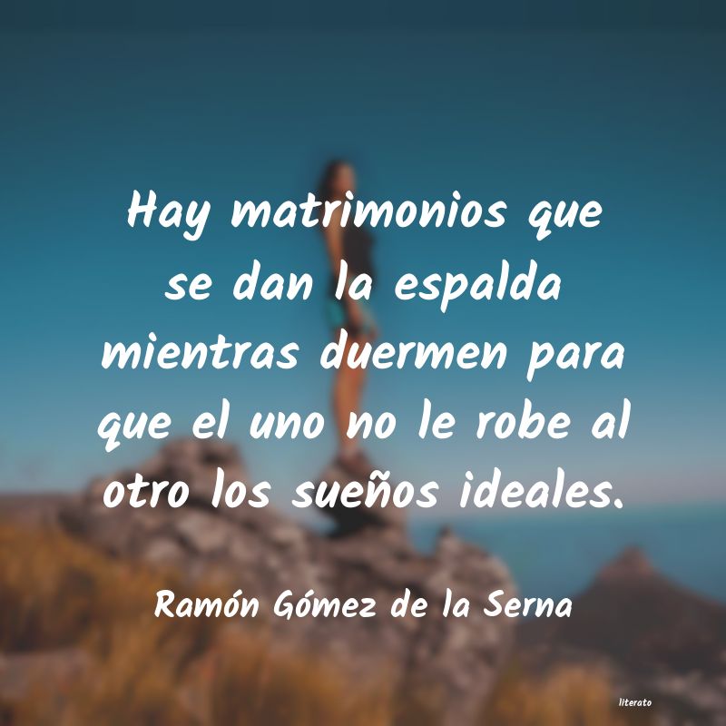 Frases de Ramón Gómez de la Serna