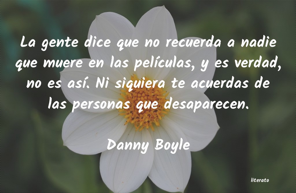 Frases de Danny Boyle