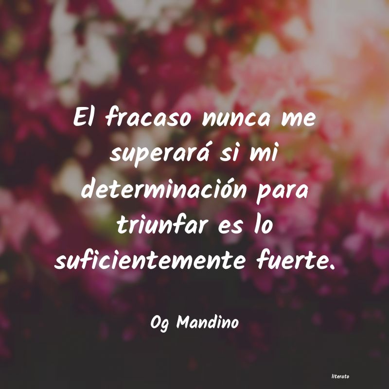 Frases de Og Mandino