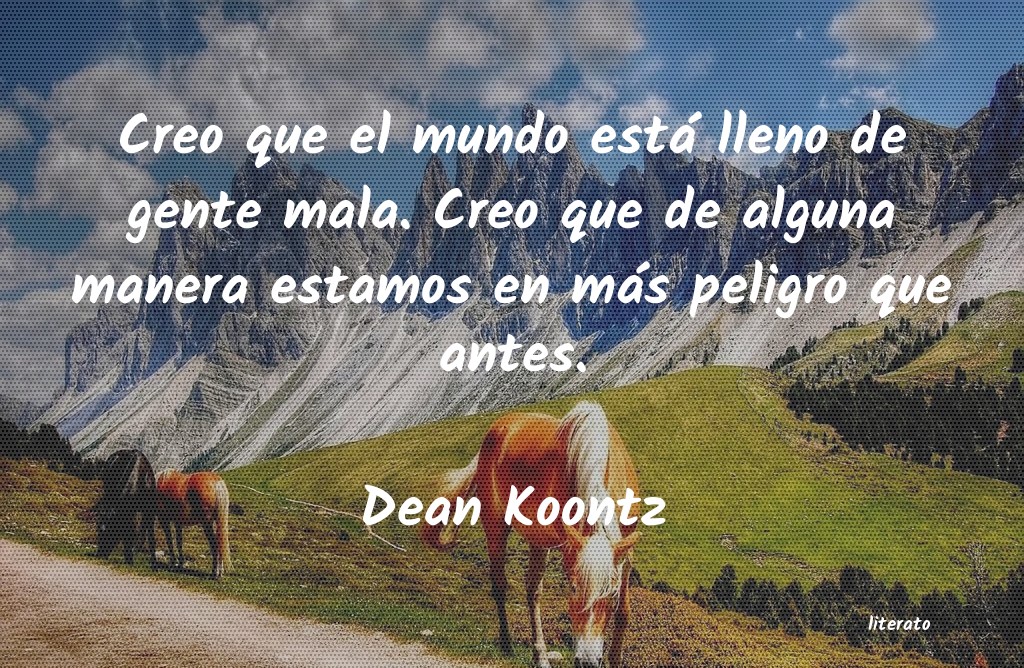 Frases de Dean Koontz