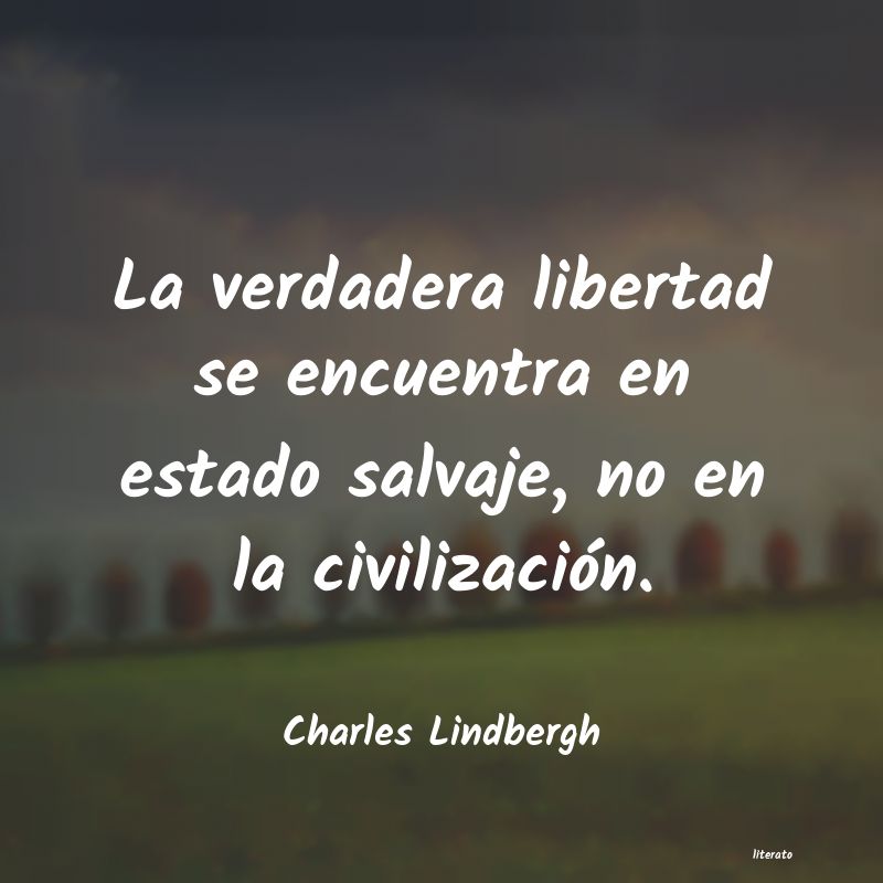 frases de Charles Lindbergh