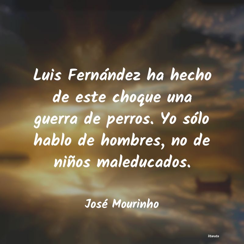 Frases de José Mourinho