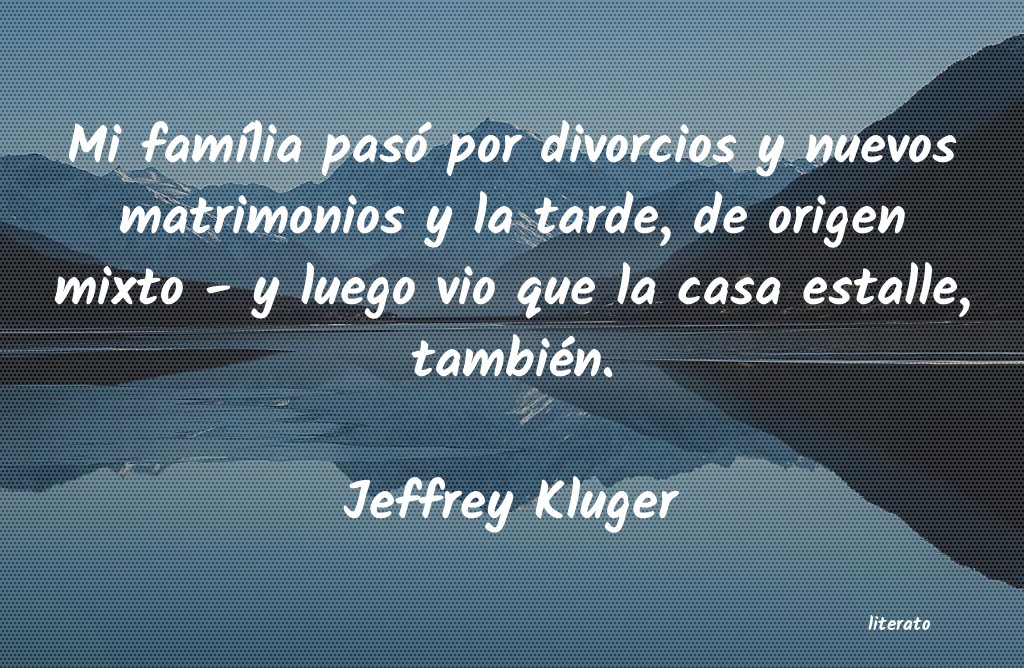 Frases de Jeffrey Kluger