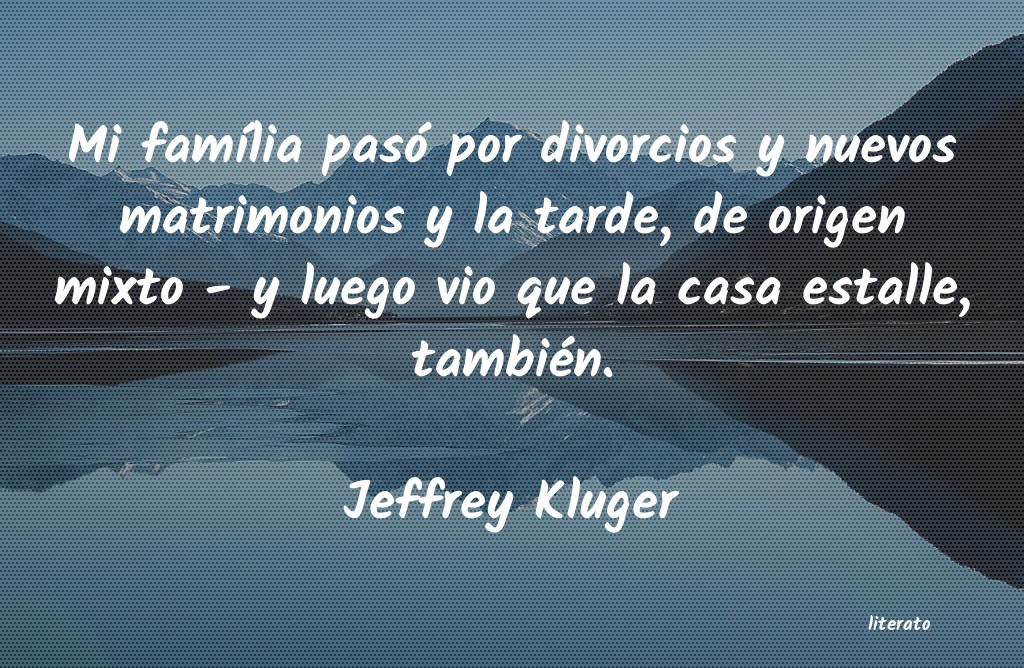frases de Jeffrey Kluger